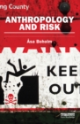 Anthropology and Risk - eBook