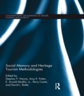 Social Memory and Heritage Tourism Methodologies - eBook