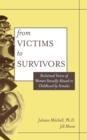 From Victim To Survivor : Women Survivors Of Female Perpetrators - eBook