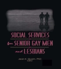 Social Services for Senior Gay Men and Lesbians - eBook