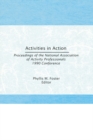 Activities in Action : Proceedings of the National Association of Activity Professionals 1990 Conference - eBook