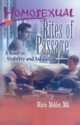 Homosexual Rites of Passage : A Road to Visibility and Validation - eBook