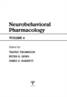 Advances in Behavioral Pharmacology : Volume 6: Neurobehavioral Pharmacology - eBook