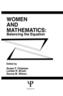 Women and Mathematics : Balancing the Equation - eBook