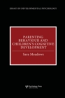 Parenting Behaviour and Children's Cognitive Development - eBook