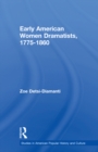 Early American Women Dramatists, 1780-1860 - eBook