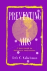 Preventing Aids : A Sourcebook for Behavioral Interventions - eBook