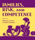 Families, Risk, and Competence - eBook