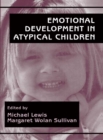 Emotional Development in Atypical Children - eBook