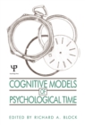 Cognitive Models of Psychological Time - eBook