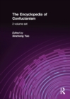 The Encyclopedia of Confucianism : 2-volume set - eBook