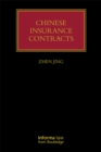 Chinese Insurance Contracts : Law and Practice - eBook