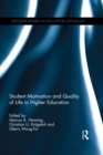 Student Motivation and Quality of Life in Higher Education - eBook