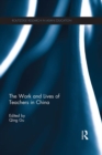 The Work and Lives of Teachers in China - eBook