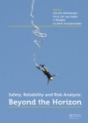 Safety, Reliability and Risk Analysis : Beyond the Horizon - eBook