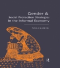 Gender & Social Protection Strategies in the Informal Economy - eBook
