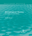 Sociological Theory (Routledge Revivals) : Pretence and Possibility - eBook