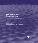 Thinking and Reasoning : Psychological Approaches - eBook