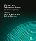 Women and Substance Abuse : Gender Transparency - eBook