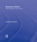 Business Ethics : Brief Readings on Vital Topics - eBook