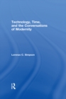 Technology, Time, and the Conversations of Modernity - eBook