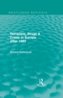 Terrorism, Drugs & Crime in Europe after 1992 (Routledge Revivals) - eBook