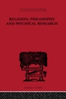 Religion, Philosophy and Psychical Research : Selected Essays - eBook