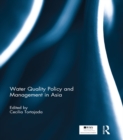 Water Quality Policy and Management in Asia - eBook