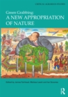 Green Grabbing: A New Appropriation of Nature - eBook