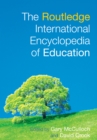 The Routledge International Encyclopedia of Education - eBook