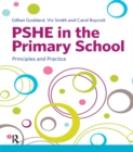 PSHE in the Primary School : Principles and Practice - eBook