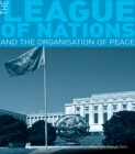 The League of Nations and the Organization of Peace - eBook