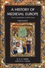 A History of Medieval Europe : From Constantine to Saint Louis - eBook