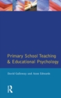 Primary School Teaching and Educational Psychology - eBook
