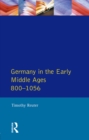 Germany in the Early Middle Ages c. 800-1056 - eBook
