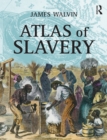 Atlas of Slavery - eBook