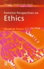 Feminist Perspectives on Ethics - eBook