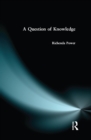 A Question of Knowledge - eBook