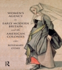 Women's Agency in Early Modern Britain and the American Colonies - eBook