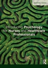 Introducing Psychology for Nurses and Healthcare Professionals - eBook