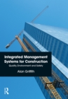 Integrated Management Systems for Construction : Quality, Environment and Safety - eBook