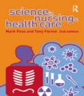 Science in Nursing and Health Care - eBook