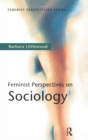 Feminist Perspectives on Sociology - eBook