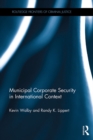 Municipal Corporate Security in International Context - eBook