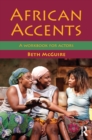 African Accents : A Workbook for Actors - eBook