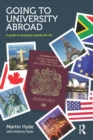 Going to University Abroad : A guide to studying outside the UK - eBook