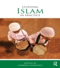 Studying Islam in Practice - eBook