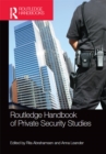 Routledge Handbook of Private Security Studies - eBook