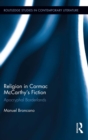 Religion in Cormac McCarthy's Fiction : Apocryphal Borderlands - eBook