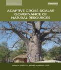 Adaptive Cross-scalar Governance of Natural Resources - eBook